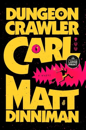Dungeon Crawler Carl Paperback  Large Print, July 15, 2025