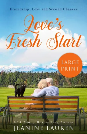 Love's Fresh Start: A Novella (Large Print Edition) (Sunshine Bay) Paperback  Large Print, June 14, 2019